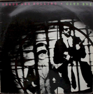 City Boy - Heads Are Rolling - LP / Vinyl