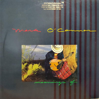 Mark O'Connor - Meanings Of - LP / Vinyl