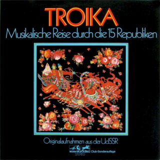 Various - Troika - Musikalische Reise Durch Die 15 Republiken - LP / Vinyl