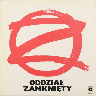 Oddział Zamknięty - Oddział Zamknięty - LP / Vinyl