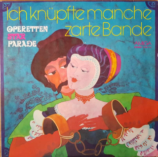 Various - Ich Knüpfte Manche Zarte Bande - Operettenstarparade - LP / Vinyl