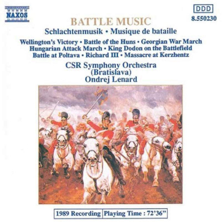 Various - Slovak Radio Symphony Orchestra, Ondrej Lenárd - Battle Music = Schlachtenmusik = Musique De Bataille - CD