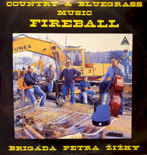 Brigáda Petra Žižky - Fireball - LP / Vinyl