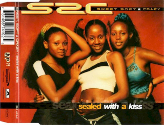 Sweet, Soft & Crazy = Sweet, Soft & Crazy - Sealed With A Kiss - CD