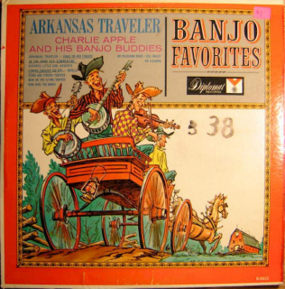 Charlie Apple And His Banjo Buddies - Arkansas Traveler - LP / Vinyl
