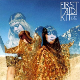 First Aid Kit - Stay Gold - CD