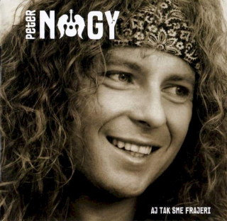 Peter Nagy - Aj Tak Sme Frajeri - CD