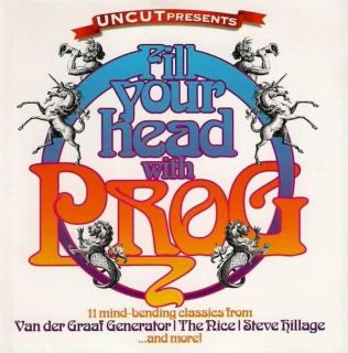 Various - Fill Your Head With Prog (11 Mind-Bending Classics) - CD