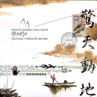 Tsutchie / Force Of Nature - Samurai Champloo Music Record - Masta - CD