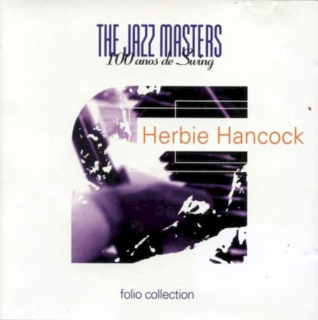 Herbie Hancock - The Jazz Masters - 100 A?os De Swing - CD