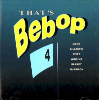 Various - That's Bebop 4 - CD