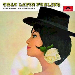 Bert Kaempfert & His Orchestra - That Latin Feeling - CD