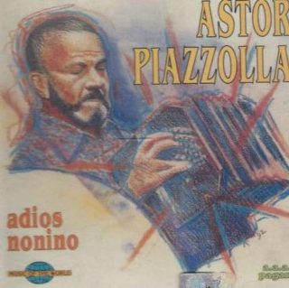 Astor Piazzolla - Adios Nonino - CD