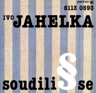 Ivo Jahelka - Soudili Se - LP