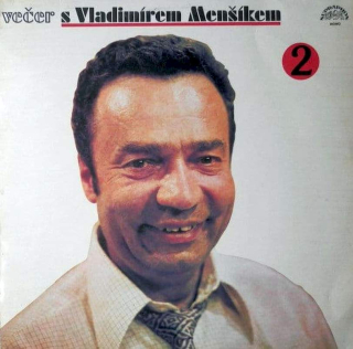Vladimír Menšík - Večer S Vladimírem Menšíkem 2 (II) - LP