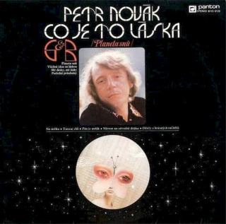 Petr Novák, George & Beatovens - Co Je To Láska /Planeta Snů/ - LP