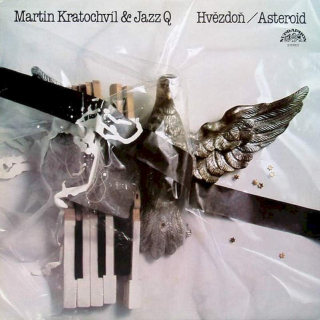 Martin Kratochvíl & Jazz Q - Hvězdoň / Asteroid - LP