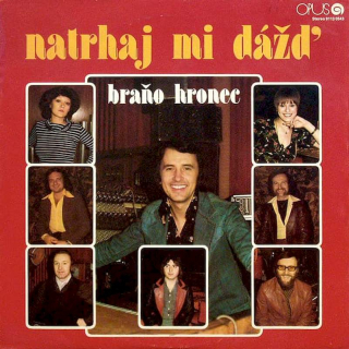 Braňo Hronec - Natrhaj Mi Dážď - LP