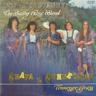 Nové Schovanky - The Sally Rose Band - Tráva Z Tennessee (Tennessee Grass) - LP