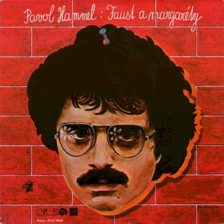 Pavol Hammel - Faust A Margaréty  - LP