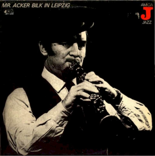 Mr. Acker Bilk Orchestra - Mr. Acker Bilk In Leipzig - LP
