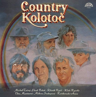 Michal Tučný - Pavel Bobek - Zdeněk Rytíř - Wabi Ryvola - Věra Martinová - Milena Soukupová - Rattlesnake Annie - Country Kolotoč - LP / vinyl