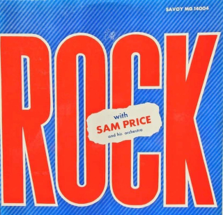 Sammy Price And His Orchestra - Rock With Sam Price And His Orchestra - LP / vinyl