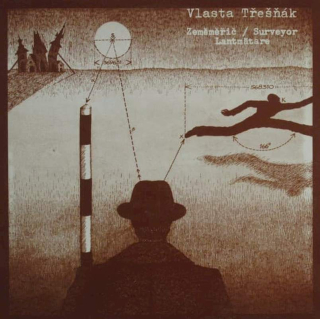 Vlastimil Třešňák - Zeměměřič = Surveyor = Lantmatare - LP / vinyl