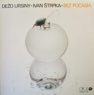 Dežo Ursiny / Ivan Štrpka - Bez Počasia - LP / vinyl