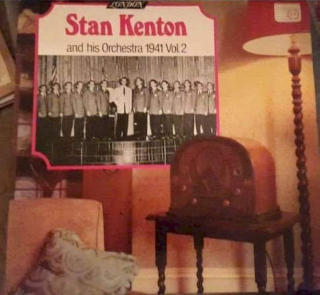 Stan Kenton And His Orchestra - Stan Kenton And His Orchestra 1941 Vol. 2 - LP / vinyl