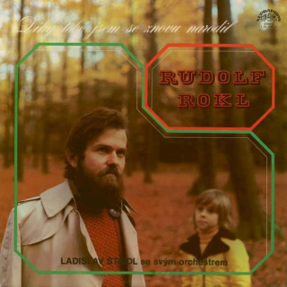 Rudolf Rokl - Díky Tobě Jsem Se Znovu Narodil - LP / vinyl