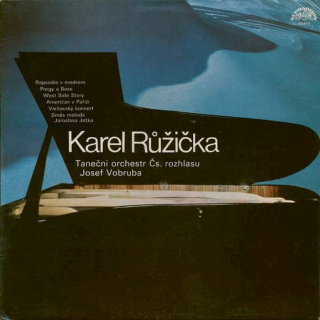Karel Růžička, Czechoslovak Radio Dance Orchestra, Josef Vobruba - Karel Růžička - LP / vinyl