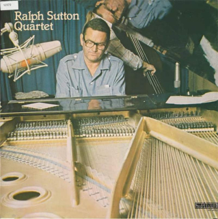 The Ralph Sutton Quartet - Ralph Sutton Quartet - LP / vinyl