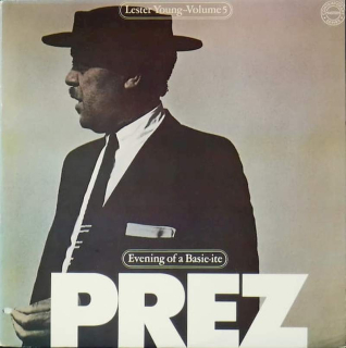 Lester Young - The Lester Young Story Volume 5: Evening Of A Basie-ite - LP / vinyl