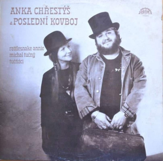 Rattlesnake Annie A Michal Tučný, Tučňáci - Anka Chřestýš & Poslední Kovboj - LP / vinyl