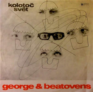 George & Beatovens - Kolotoč Svět - LP / vinyl