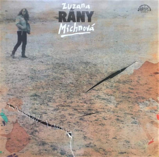 Zuzana Michnová - Rány - First Press - LP / vinyl - First Press