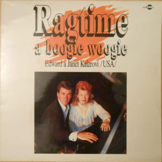 Edward Kaizer A Janet Kaizer - Ragtime A Boogie Woogie - LP / vinyl