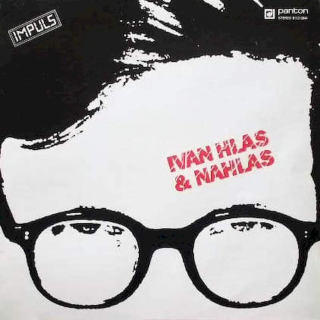 Ivan Hlas & Nahlas - Ivan Hlas & Nahlas - LP / vinyl - First Press