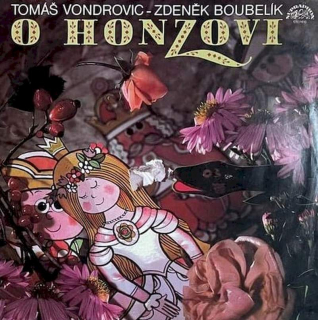 Tomáš Vondrovic, Zdeněk Boubelík - O Honzovi - LP / vinyl
