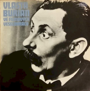 Vlasta Burian - Vlasta Burian Ve Filmových Veselohrách - LP / vinyl