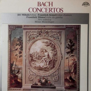 Johann Sebastian Bach - Jiří Mihule, František Kimel, František Sláma, Ars Rediviva Ensemble, Milan Munclinger - Concertos - LP / vinyl