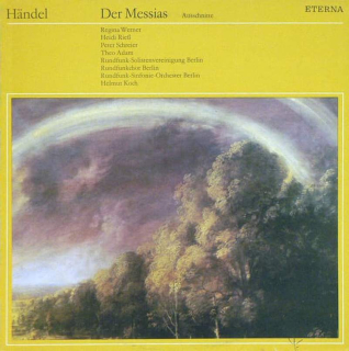 Georg Friedrich Händel - Regina Werner, Heidi Rieß, Peter Schreier, Theo Adam, Solistenvereinigung des Berliner Rundfunks, Rundfunkchor Berlin, Rundfunk-Sinfonieorchester Berlin, Helmut Koch - Der Messias, Ausschnitte - LP / vinyl