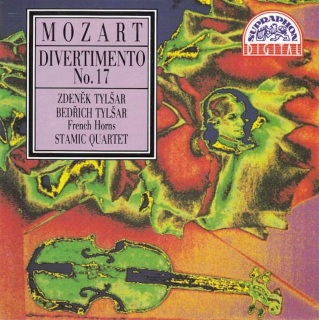 Wolfgang Amadeus Mozart, Stamic Quartet, Zdeněk Tylšar, Bedřich Tylšar - Divertimento No. 17 - LP / vinyl