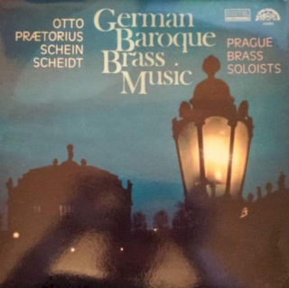 Valerius Otto, Michael Praetorius, Johann Hermann Schein, Samuel Scheidt - German Baroque Brass Music - LP / vinyl