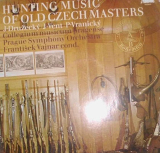 Various - Lovecká Hudba Starých Českých Mistrů / Hunting Music Of Old Czech Masters - LP / vinyl