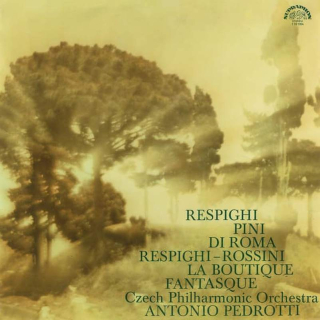 Ottorino Respighi, Gioacchino Rossini, The Czech Philharmonic Orchestra, Antonio Pedrotti - Pini Di Roma / La Boutique Fantasque - LP / vinyl
