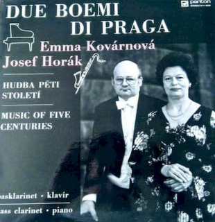 Due Boemi Di Praga, Emma Kovárnová, Josef Horák - Music of Five Centuries - Hudba Peti Stoleti - LP / vinyl