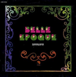 Belle Epoque - Bamalama - LP / vinyl