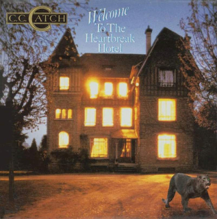 C.C. Catch - Welcome To The Heartbreak Hotel - LP / vinyl